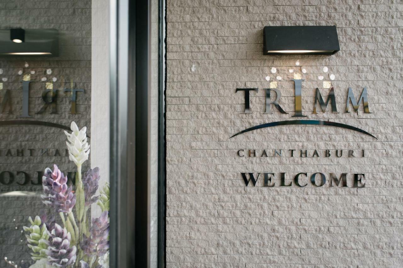 Hotel Trimm Chanthaburi Zewnętrze zdjęcie